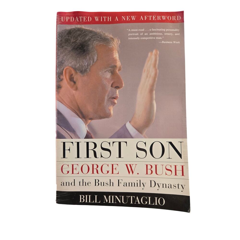 First Son Bill Minutaglio George W. Bush Biography 1st Printing Politics History